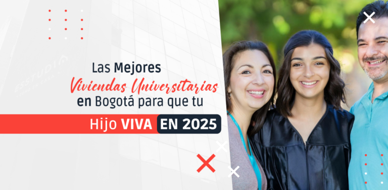 Las Mejores Viviendas Universitarias en Bogotá para que tu Hijo Viva en 2025